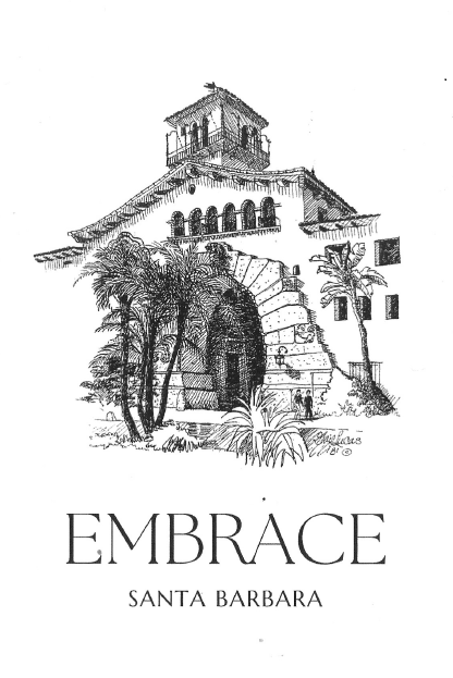 A New Luxury Tour: Embrace Santa Barbara 1 Embrace Santa Barbara